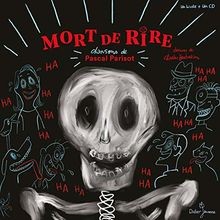 Mort rire parisot - mort, de