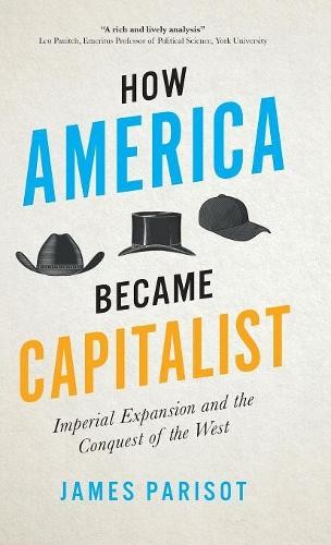 How america became capitalist - how,